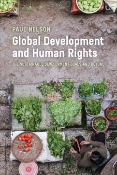 Global Development and Human Rights - Nelson, Paul