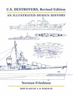U.S. Destroyers, Revised Edition - Friedman, Norman