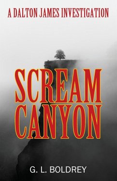 Scream Canyon - Boldrey, G. L.