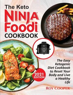 THE KETO NINJA FOODI COOKBOOK - Cooper, Roy