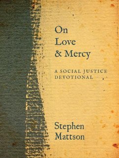 On Love and Mercy - Mattson, Stephen