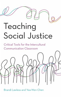 Teaching Social Justice - Lawless, Brandi; Chen, Yea-Wen