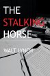 The Stalking Horse - Bild 1