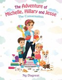 The Adventure of Michelle, Hillary and Jesse