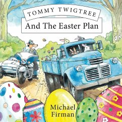 Tommy Twigtree And The Easter Plan - Firman, Michael