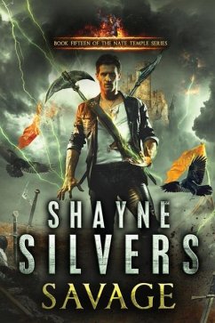 Savage: Nate Temple Series Book 15 - Silvers, Shayne