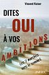 Dites OUI à vos ambitions - Bild 1