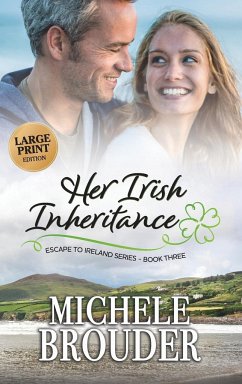 Her Irish Inheritance (Large Print) - Brouder, Michele
