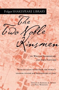 The Two Noble Kinsmen - Shakespeare, William; Fletcher, John