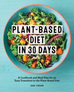 Plant-Based Diet in 30 Days - Tercero, Sara