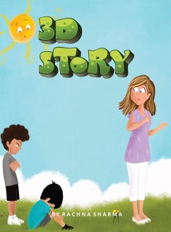 3D Story - Sharma, Rachna