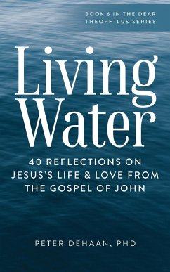 Living Water - DeHaan, Peter