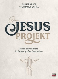 Das Jesus-Projekt - Kruse, Philipp;Schäl, Stephanus