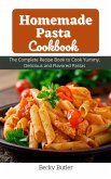 Homemade Pasta Cookbook (eBook, ePUB)