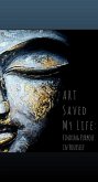 Art Saved My life (eBook, ePUB)