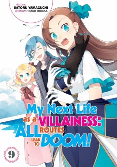My Next Life as a Villainess: All Routes Lead to Doom! Volume 9 (eBook, ePUB) - Yamaguchi, Satoru