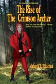 The Rise of The Crimson Archer (eBook, ePUB)
