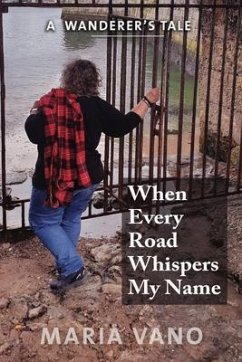 Cover When Every Road Whispers My Name (eBook, ePUB)