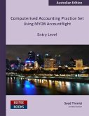 Computerised Accounting Practice Set Using MYOB AccountRight - Entry Level (eBook, ePUB)