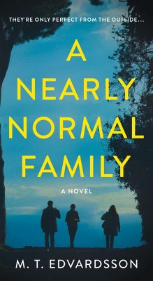 A Nearly Normal Family - Edvardsson, M T