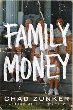 Family Money - Zunker, Chad