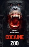 The Cocaine Zoo