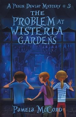 The Problem At Wisteria Gardens - McCord, Pamela