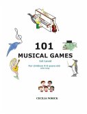 101 Musical Games: 1st Level