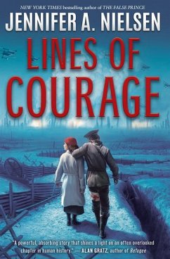 Lines of Courage - Nielsen, Jennifer A.