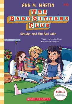 Claudia and the Bad Joke (the Baby-Sitters Club #19) - Martin, Ann M.