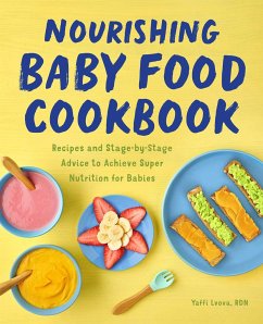 Nourishing Baby Food Cookbook - Lvova, Yaffi