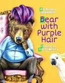 Bear with purple Hair: Animal Alphabet Children's Picture book