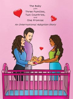 The Baby with Three Families, Two Countries, and One Promise - Connor, Julie Gianelloni