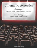 Cinematic Acrostics: Quotes from Your Favorite Movies and Clues from Everywhere
