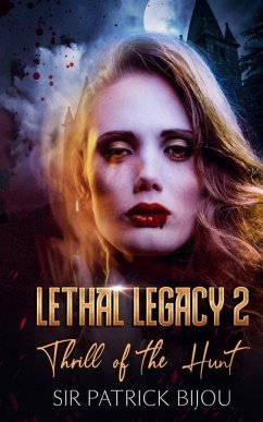 Lethal Legacy 2 - Bijou, Patrick