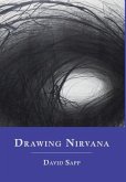 Drawing Nirvana: Art, Poetry, Love