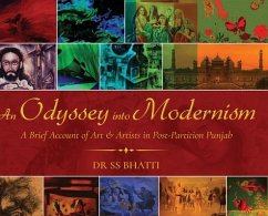 An Odyssey Into Modernism - Bhatti, Ss