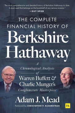 The Complete Financial History of Berkshire Hathaway (eBook, ePUB) - Mead, Adam J.