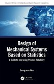 Design of Mechanical Systems Based on Statistics (eBook, PDF)
