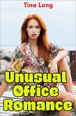 Unusual Office Romance (eBook, ePUB) Unusual Office Romance (eBook, ePUB)