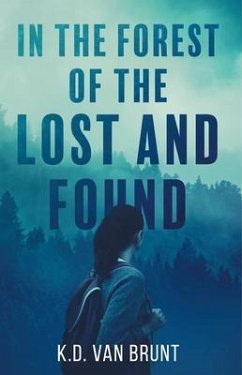 Cover In the Forest of the Lost and Found (eBook, ePUB)