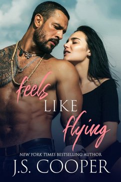 Feels Like Flying (Feels Like Falling, #2) (eBook, ePUB) - Cooper, J. S.
