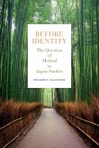 Before Identity Before Identity