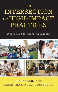 The Intersection of High-Impact Practices - Reilly, Shauna; Langley-Turnbaugh, Samantha