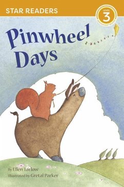 Pinwheel Days (Star Readers Edition) - Tarlow, Ellen