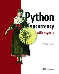 Python Concurrency with Asyncio - Fowler, Matthew