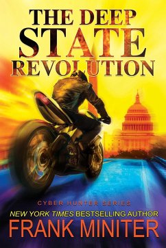 The Deep State Revolution - Miniter, Frank