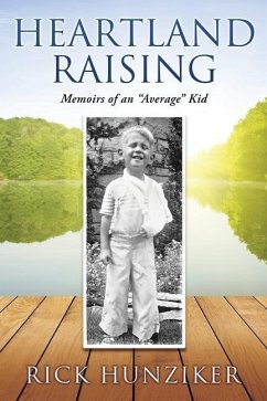 Heartland Raising: Memoirs of an 