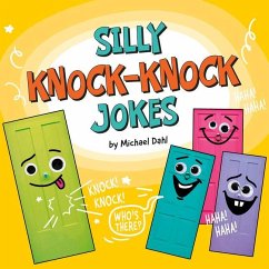 Silly Knock-Knock Jokes - Dahl, Michael