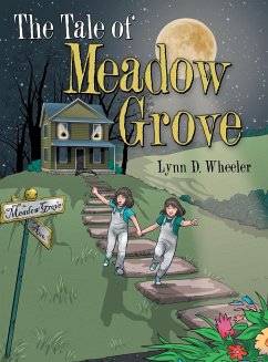 The Tale of Meadow Grove - Wheeler, Lynn D.